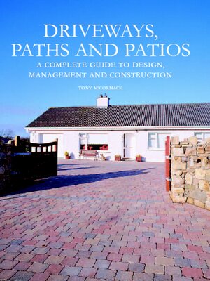 cover image of Driveways, Paths and Patios